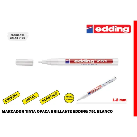 Marcador de Tinta Opaca Brillante 751 Edding